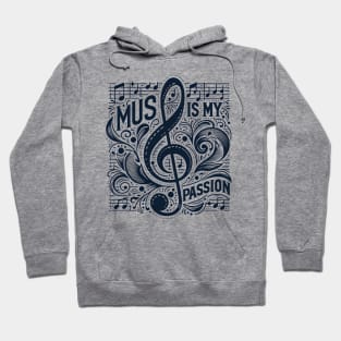 Music is my passion Hoodie